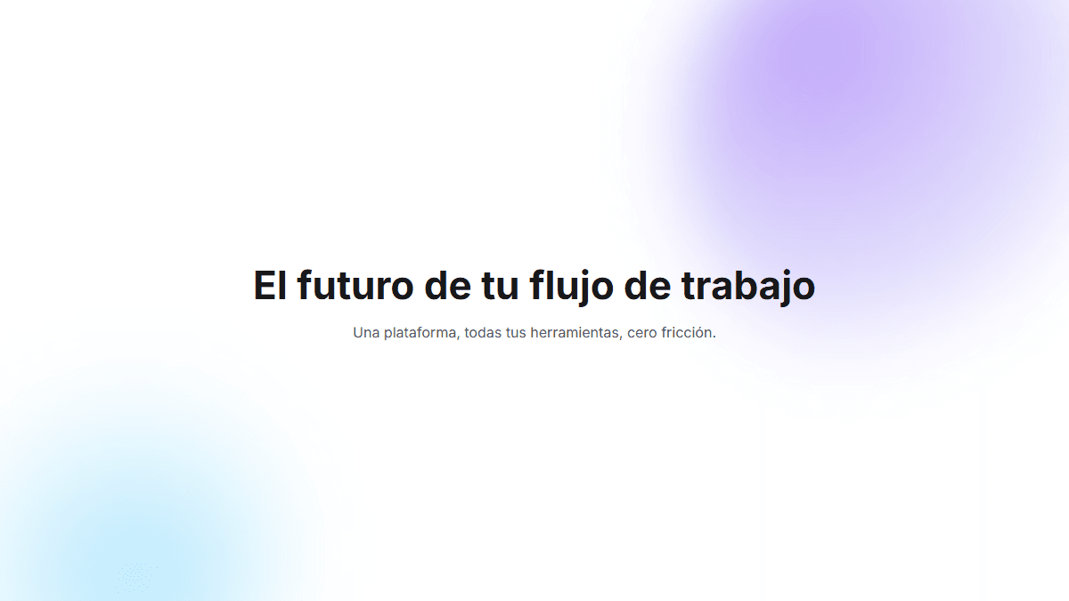 Hero con dos manchas de gradiente difuminadas de fondo, en tonos morado y celeste, detrás del titular